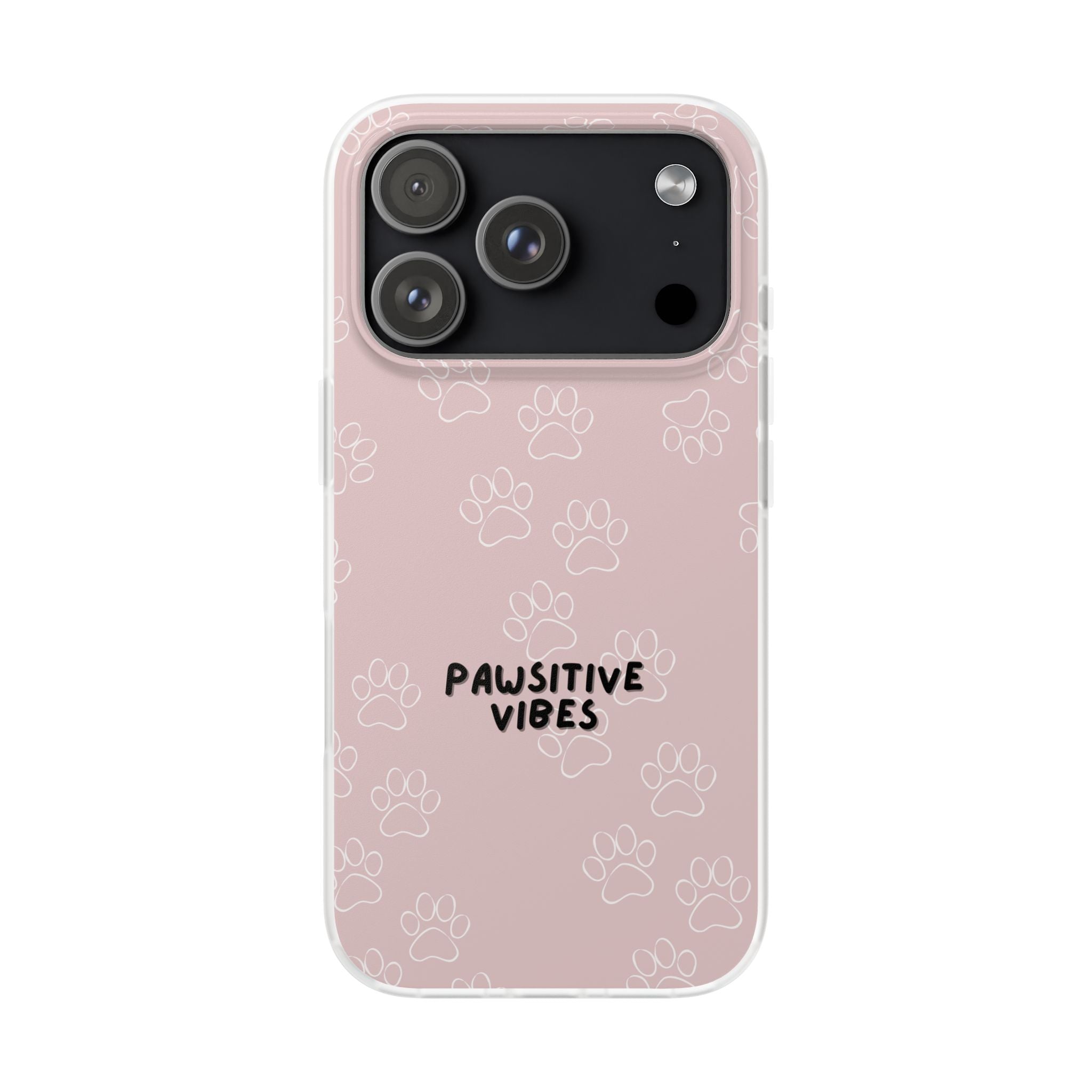 Pawsitive Vibes Pink Phone Case