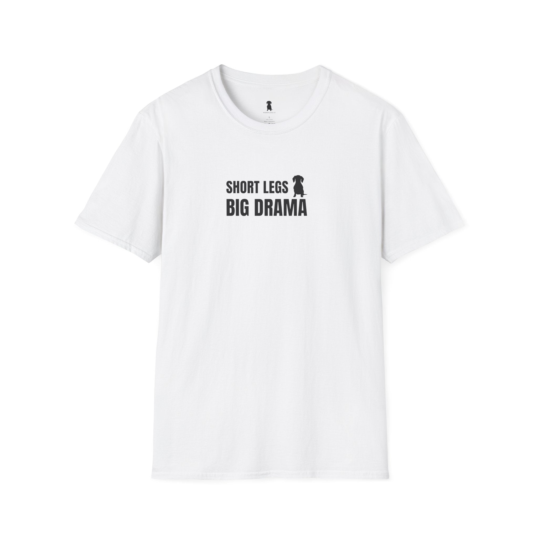 Short Legs Big Drama T-Shirt